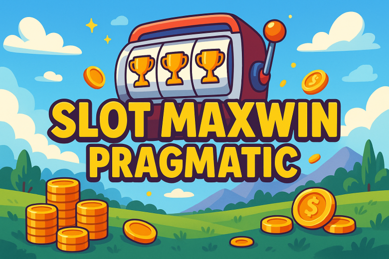 Slot Maxwin Pragmatic 2025